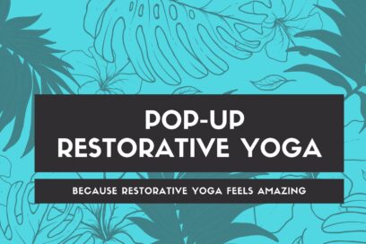 Pop-Up Restorative Yoga