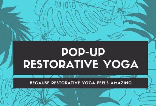 Pop-Up Restorative Yoga