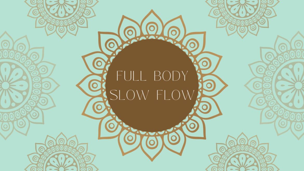 Full Body Slow Flow